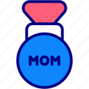 badge, mom, award, woman, female, happy, kid, girl, love