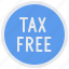 tax, free, sign, airport, aircraft 