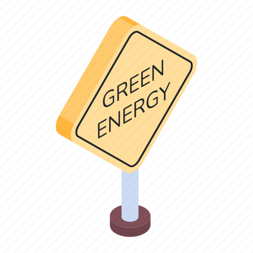 Signboard, green energy, energy sign, signpost, signage icon - Download on Iconfinder