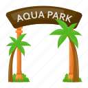 aqua park, entrance, doorway, entryway, water park, palm tree
