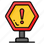 alert, warning, caution, signboard, guidepost, attention, danger 