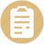 clipboard, contract, documents, file, papers, sheet 