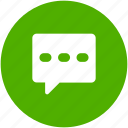 chat, chatting, circle, comment, message, messaging icon