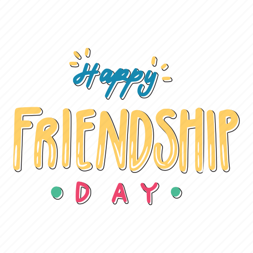 Happy friendship day, friendship, besties, bff, friends, lettering, typography sticker - Download on Iconfinder