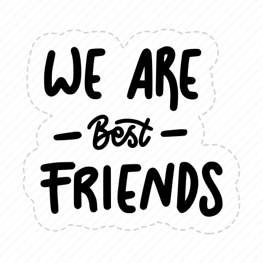 We are best friends, friendship, besties, bff, friends, lettering, typography icon - Download on Iconfinder