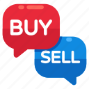 buy sell chatting, communication, conversation, discussion, negotiation