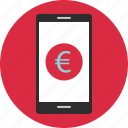 cell, coin, currency, euro, mobile, phone, sign