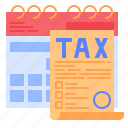 tax, date, time, finance, payment, schedule, pay, calendar