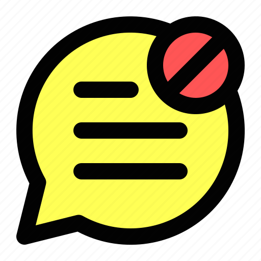 Chat, communication, bubble, forbidden, blocked icon - Download on Iconfinder