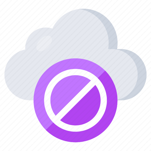 Ban cloud, block cloud, stop cloud, forbidden cloud, cloud prohibition icon - Download on Iconfinder