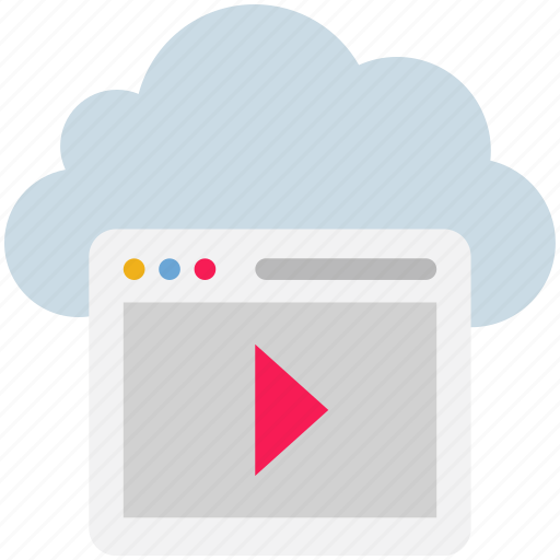 Browser, cloud, computing, movie, player, video icon - Download on Iconfinder