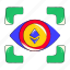 ethereum eye, ethereum monitoring, ethereum vision, financial vision, cryptocurrency 