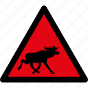 danger, moose, warning, attention, caution, hazard, animals