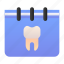 calendar, date, teeth, dentist 
