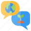earth, environment, ecology, talking, chat, discuss 