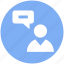 chat, comment, conversion, message, talk, user 