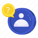 help chat, faq, frequently ask question, confused mind, confused person