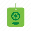 environment, environmental, green, label, recycle, recycling, sign