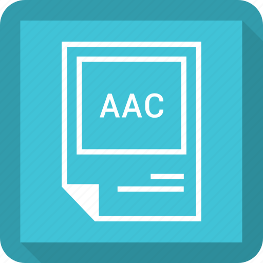 Aac, document, extension, file, format icon - Download on Iconfinder