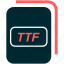ttf, file, format, type 