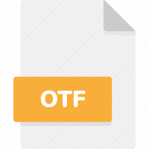 Extension, file, file format, file formats, format, otf, type icon - Download on Iconfinder