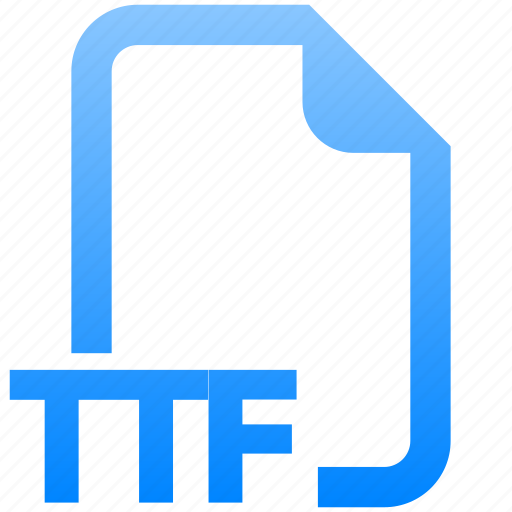 Filetype, ttf, font, file, format, extension, data icon - Download on Iconfinder