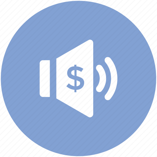 Dollar sign, loudspeaker, sound, speaker, voice, volume, volume with dollar icon - Download on Iconfinder