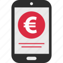 ecommerce, euro, mobile, sign 