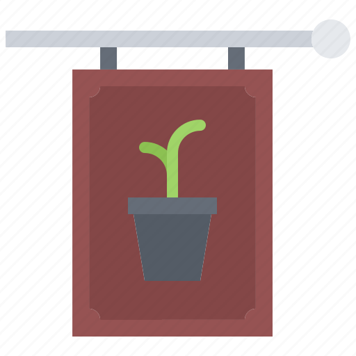 Signboard, plant, pot, garden, flora, shop, nature icon - Download on Iconfinder