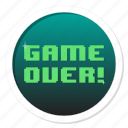 play, death, end, die, lose, loser, game, finish, gamer, rip, gamification, win, badge, game over