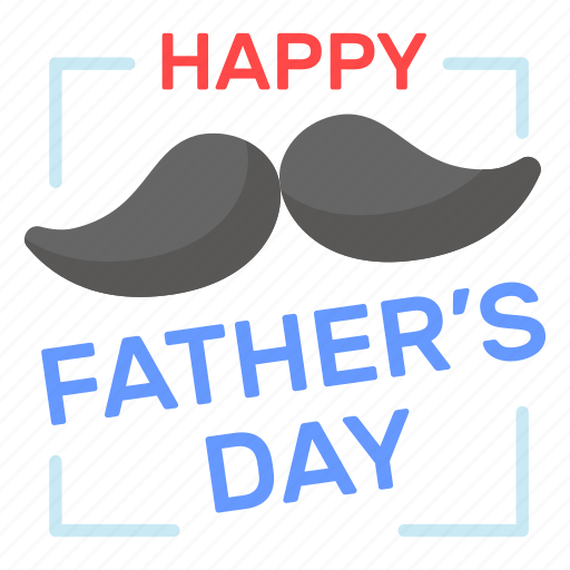 Fathers day, mustaches, fatherhood, holiday, celebration, masculine, best dad icon - Download on Iconfinder