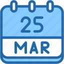calendar, march, twenty, five, date, monthly, time, month, schedule