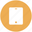 device, ipad, mobile, tablet icon 