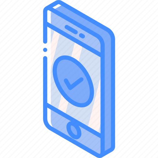 Accept, device, function, iso, isometric, smartphone icon - Download on Iconfinder