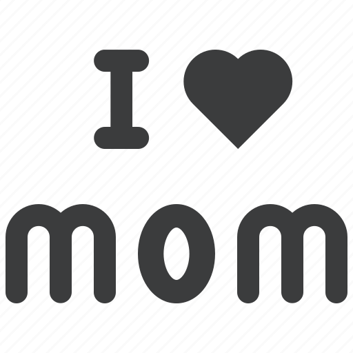 I, love, mom, mother, mother's day icon - Download on Iconfinder