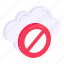 cloud ban, cloud forbidden, cloud blocked, stop cloud, cloud access failed 