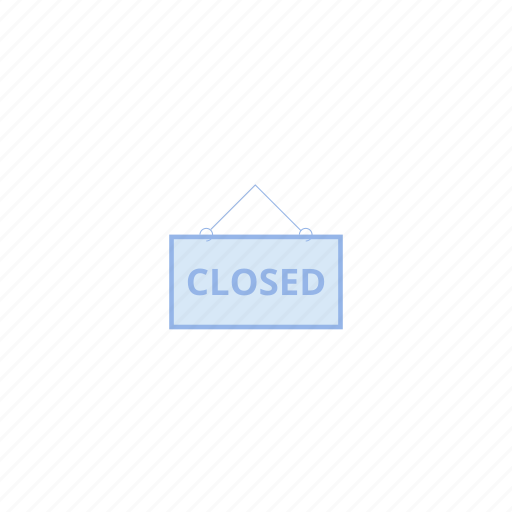 Objects, hanging, sign, signage, closed, store, shop icon - Download on Iconfinder