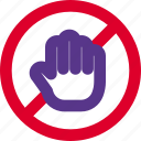 pictogram, no touching, banned, prohibited