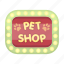emblem, inscription, label, pet, plate, shop, sticker 