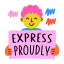 express proudly, self expression, authenticity, smiling, happy 
