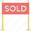 real estate, signboard, sold, sold sign, sold signboard 