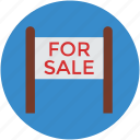 for sale, info, information, message, notice, real estate