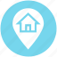 home, house, house location, location, location pin, map pin, real estate 