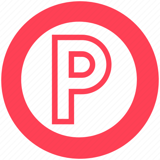P sign, parking, parking button, parking sign, real estate, sign, transportation icon - Download on Iconfinder