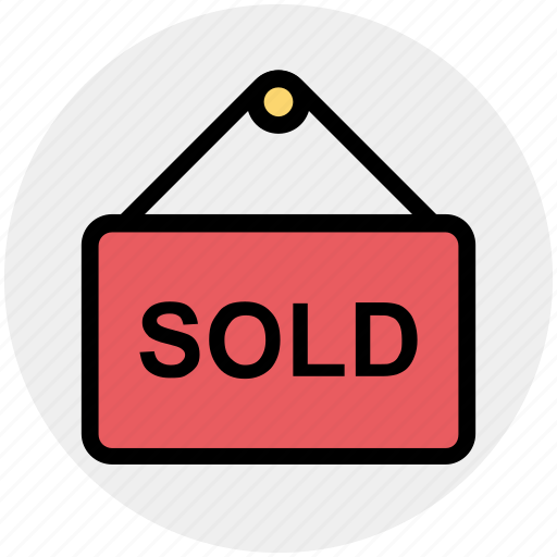 Banner, board, property sold, sign board, sold, sold board, sold signboard icon - Download on Iconfinder
