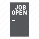 door, job, offer, open, opening, recruiting, work