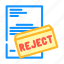 proposal, rejected, reject, deny, document, cancel 