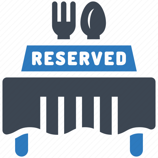 Reserved, restaurant, table, booking, reservation, seat, food icon - Download on Iconfinder