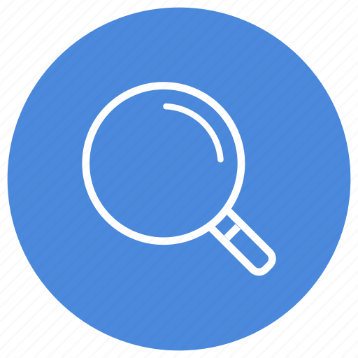 Find, glass, look for, look up, magnifying, search, zoom icon - Download on Iconfinder