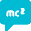 mc2, chat, science, mass 